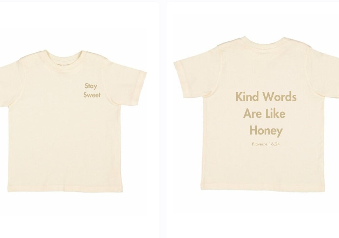 Kind words are like honey T-shirt